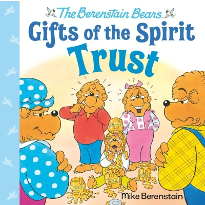 Afbeelding van Berenstain Bears Gifts of the Spirit Trust (Berenstain Spirit)