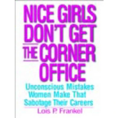 Afbeelding van Nice Girls Don&#039;T Get The Corner Office