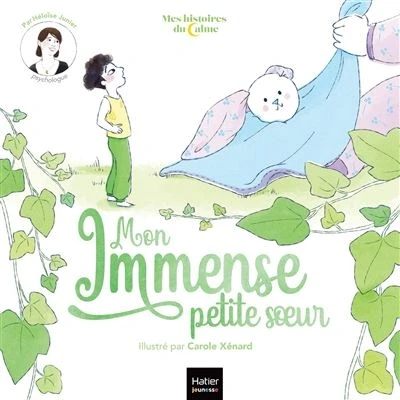 Image de Mes histoires du calme Mon immense petite soeur