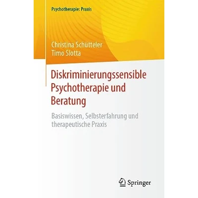 Afbeelding van Psychotherapie: Praxis Diskriminierungssensible Psychotherapie und Beratung