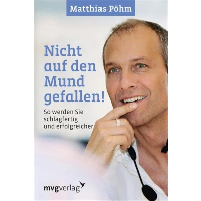 Afbeelding van Nicht auf den Mund gefallen