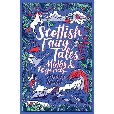Afbeelding van Scottish Fairy Tales, Myths and Legends