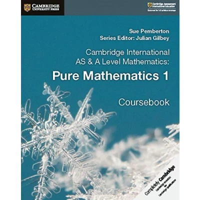 Afbeelding van Cambridge International AS &amp; A Level Mathematics: Pure Mathematics 2 3 Coursebook