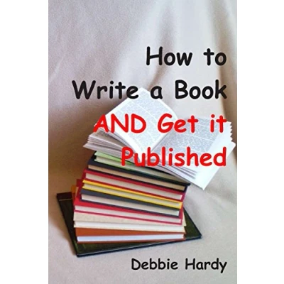 Afbeelding van How to Write a Book and Get It Published