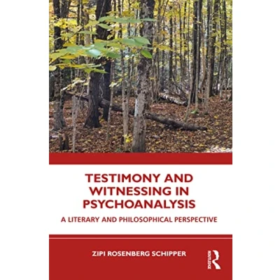 Afbeelding van Testimony and Witnessing in Psychoanalysis