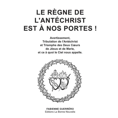 Image de Le règne de l&#039;Antéchist est à nos portes !