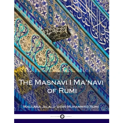 Afbeelding van The Masnavi I Ma&#039;navi of Rumi
