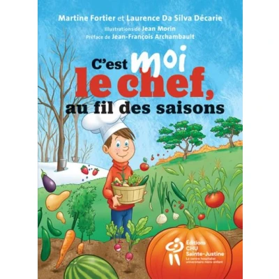 Image de C&#039;est moi le chef... Au fil des saisons