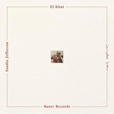 Afbeelding van El Khat Saadia Jefferson (LP)