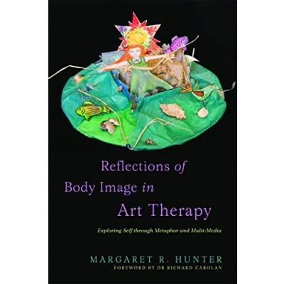 Afbeelding van Reflections of Body Image in Art Therapy