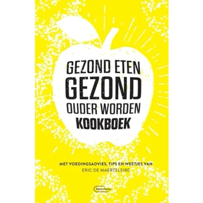 Afbeelding van Gezond eten gezond, oud worden kookboek