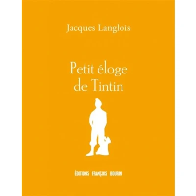 Image de Petit éloge de Tintin