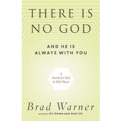 Afbeelding van There Is No God And He Always With You