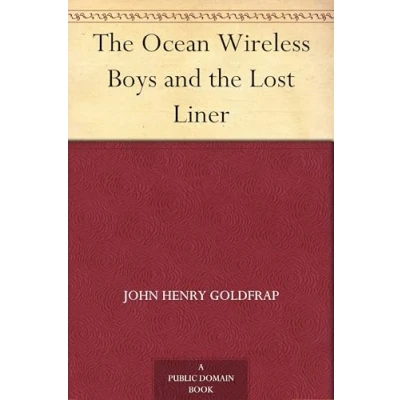 Afbeelding van the Ocean Wireless Boys and Lost Liner
