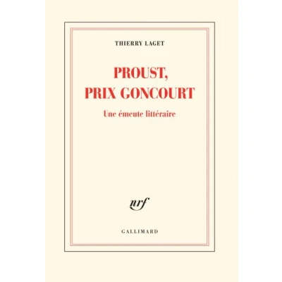 Afbeelding van Proust, prix Goncourt. Une emeute litteraire