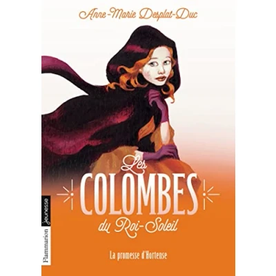 Afbeelding van Les Colombes du Roi Soleil 4. La promesse d&#039;Hortense