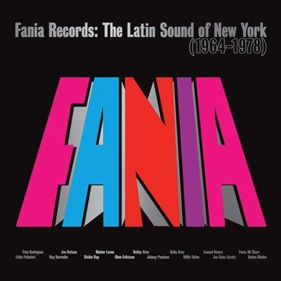 Image de Fania Records : The Latin Sound Of New York (1964 1978) Coffret