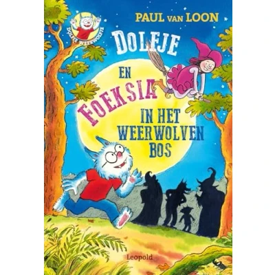 Afbeelding van Dolfje Weerwolfje 14 en Foeksia in het Weerwolvenbos