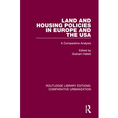 Afbeelding van Routledge Library Editions: Comparative Urbanization Land and Housing Policies in Europe the USA