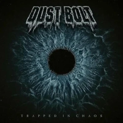 Afbeelding van Dust Bolt Trapped In Chaos (LP)