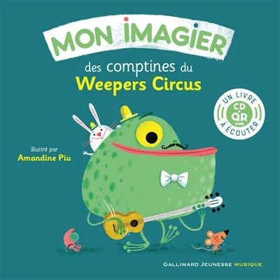Image de Mon imagier des comptines du Weepers Circus
