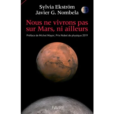 Image de Nous ne vivrons pas sur Mars, ni ailleurs