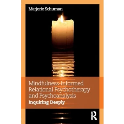 Afbeelding van Mindfulness informed Relational Psychotherapy and Psychoanalysis