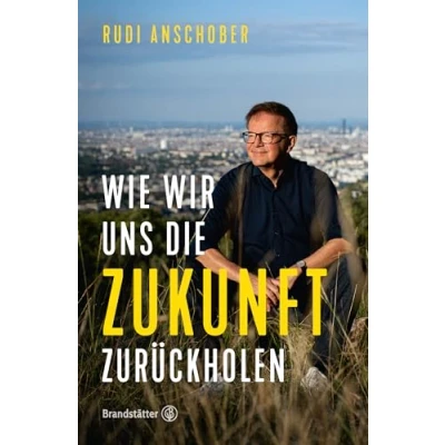 Afbeelding van Wie wir uns die Zukunft zurückholen