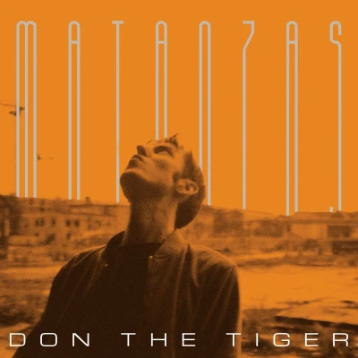 Afbeelding van Don The Tiger Matanzas (CD)
