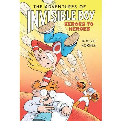 Afbeelding van The Adventures of Invisible Boy Boy: Zeroes to Heroes
