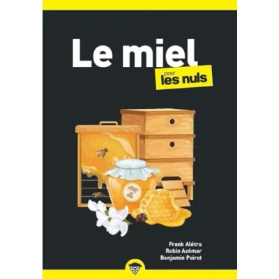 Afbeelding van LE MIEL POUR LES NULS