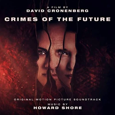 Afbeelding van Howard Shore Crimes of the Future (LP)