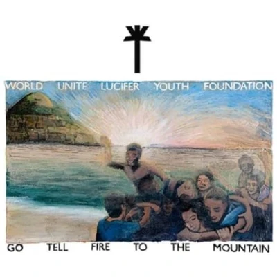 Afbeelding van Wu Lyf Go Tell Fire To The Mountain (LP) (Limited Edition) (Reissue)