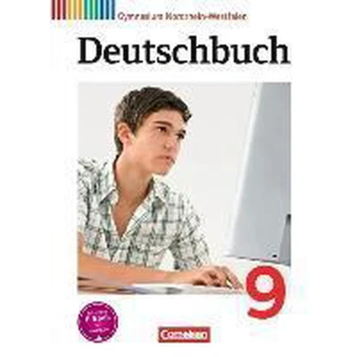Afbeelding van Deutschbuch 9. Schuljahr Schülerbuch. Gymnasium Nordrhein Westfalen