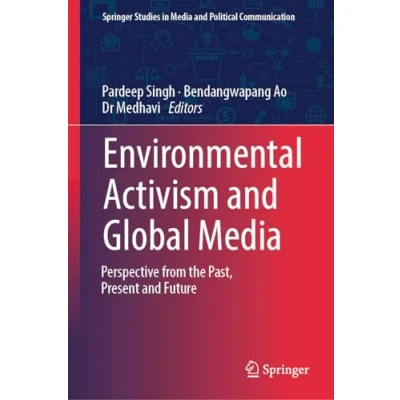 Afbeelding van Springer Studies in Media and Political Communication Environmental Activism Global