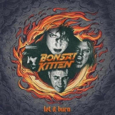 Afbeelding van Bonsai Kitten Let It Burn (LP) (Coloured Vinyl)