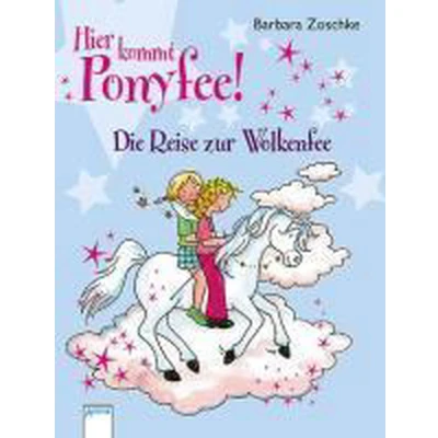 Afbeelding van Hier kommt Ponyfee! Die Reise zur Wolkenfee