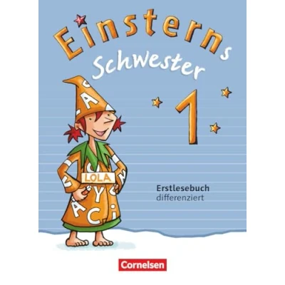 Afbeelding van Einsterns Schwester 1. Schuljahr. Erstlesebuch differenziert