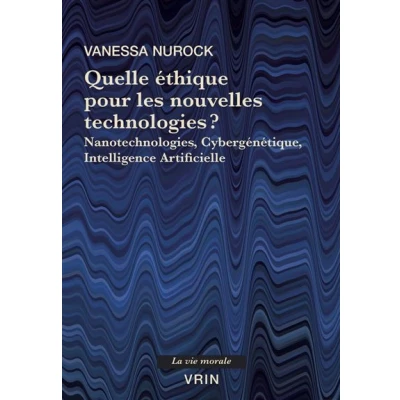 Image de Quelle éthique pour les nouvelles technologies?