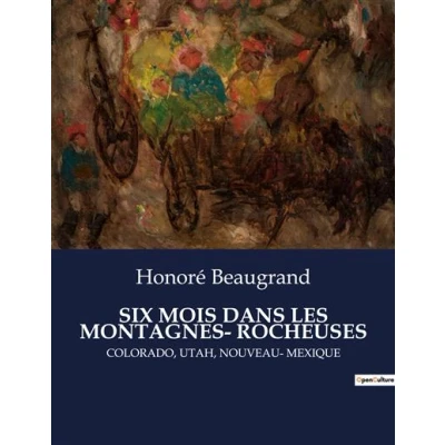 Image de Six mois dans les montagnes rocheuses