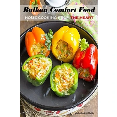 Afbeelding van Balkan Comfort Food: Home Cooking From the Heart