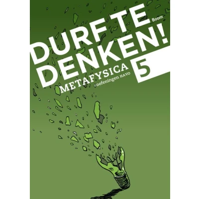 Afbeelding van Durf te denken! metafysica havo 5 Werkboek