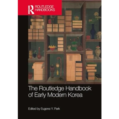 Afbeelding van Routledge History Handbooks The Handbook of Early Modern Korea