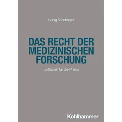 Afbeelding van Das Recht Der Medizinischen Forschung