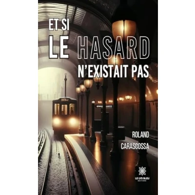 Afbeelding van Et si le hasard n&#039;existait pas