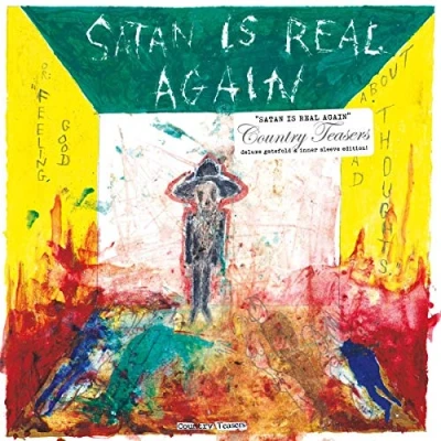 Afbeelding van Country Teasers Satan Is Real..