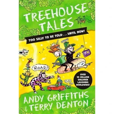 Image de Treehouse Tales: too SILLY to be told ... UNTIL NOW!