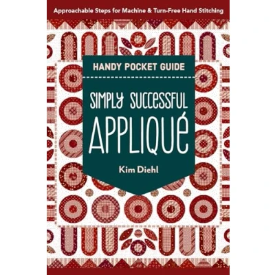 Afbeelding van Simply Successful Appliqué Handy Pocket Guide