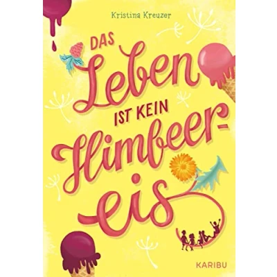 Afbeelding van Das Leben ist kein Himbeereis