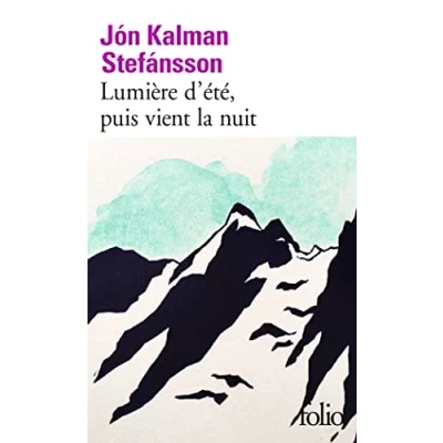 Afbeelding van Lumière d&#039;été, puis vient la nuit